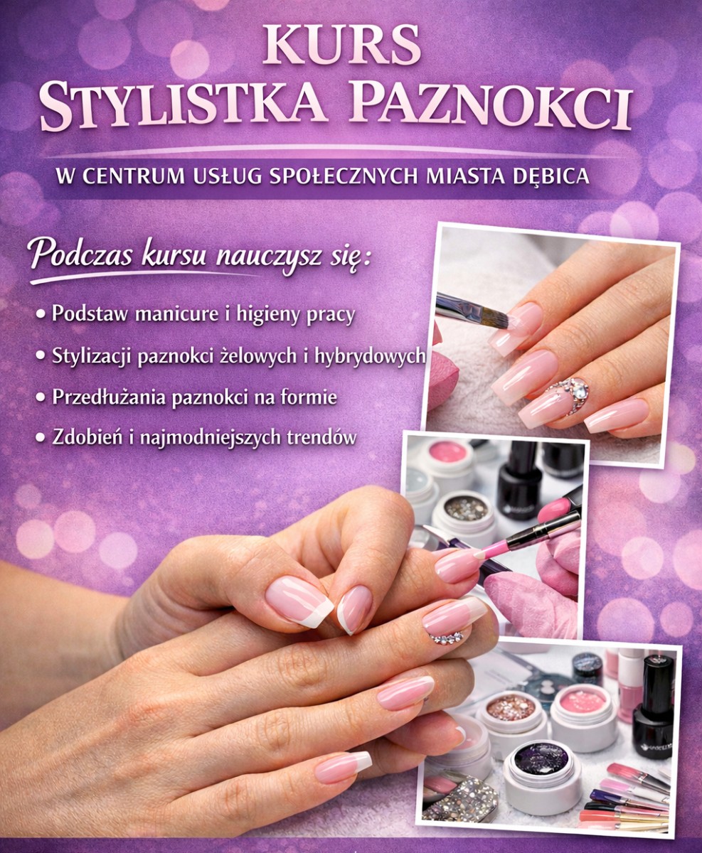 Zdjęcie: Trwa rekrutacja na kurs „Stylistka Paznokci”